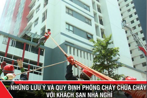 Những lưu ý về công tác phòng cháy chữa cháy đối với khách sạn – Nhà nghỉ